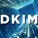 認証を行う仕組みやDKIMレコードの書き方・設定方法をわかりやすく解説