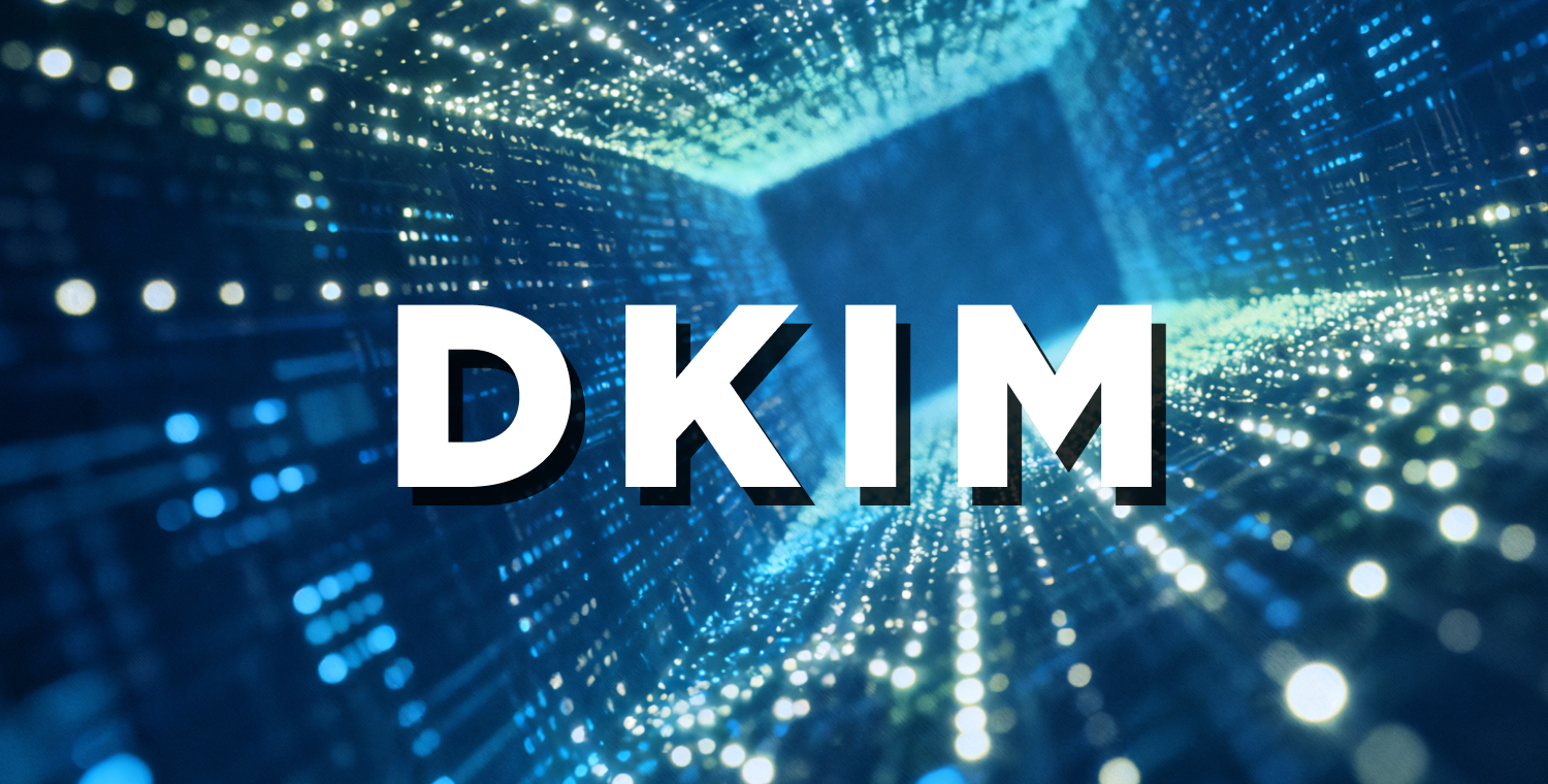 認証を行う仕組みやDKIMレコードの書き方・設定方法をわかりやすく解説